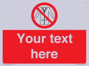 Custom No Lab Coats Sign